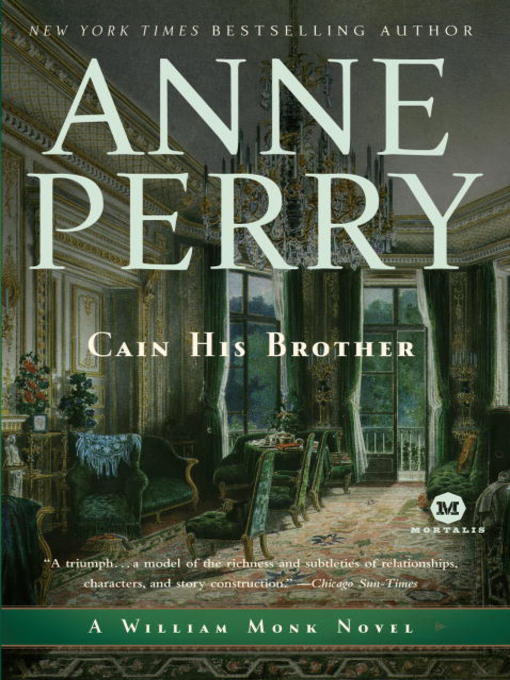 Title details for Cain His Brother by Anne Perry - Available